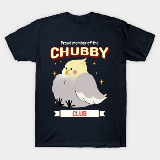 proud member of the chubby club T-Shirt